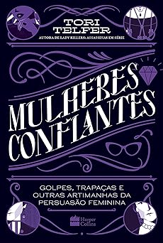 Mulheres Confiantes Tori Telfer